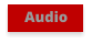 Audio